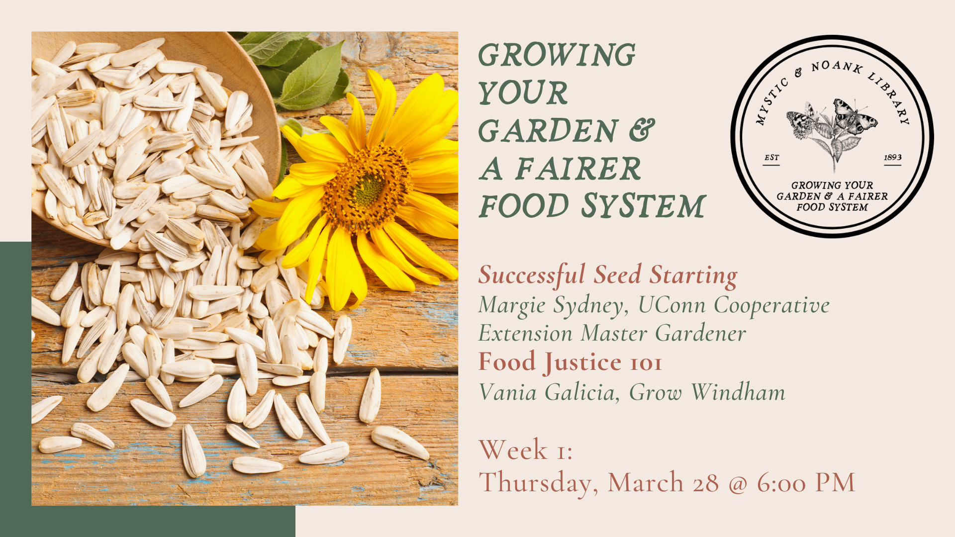 flyer for week 1 of growing your garden and a fairer food system