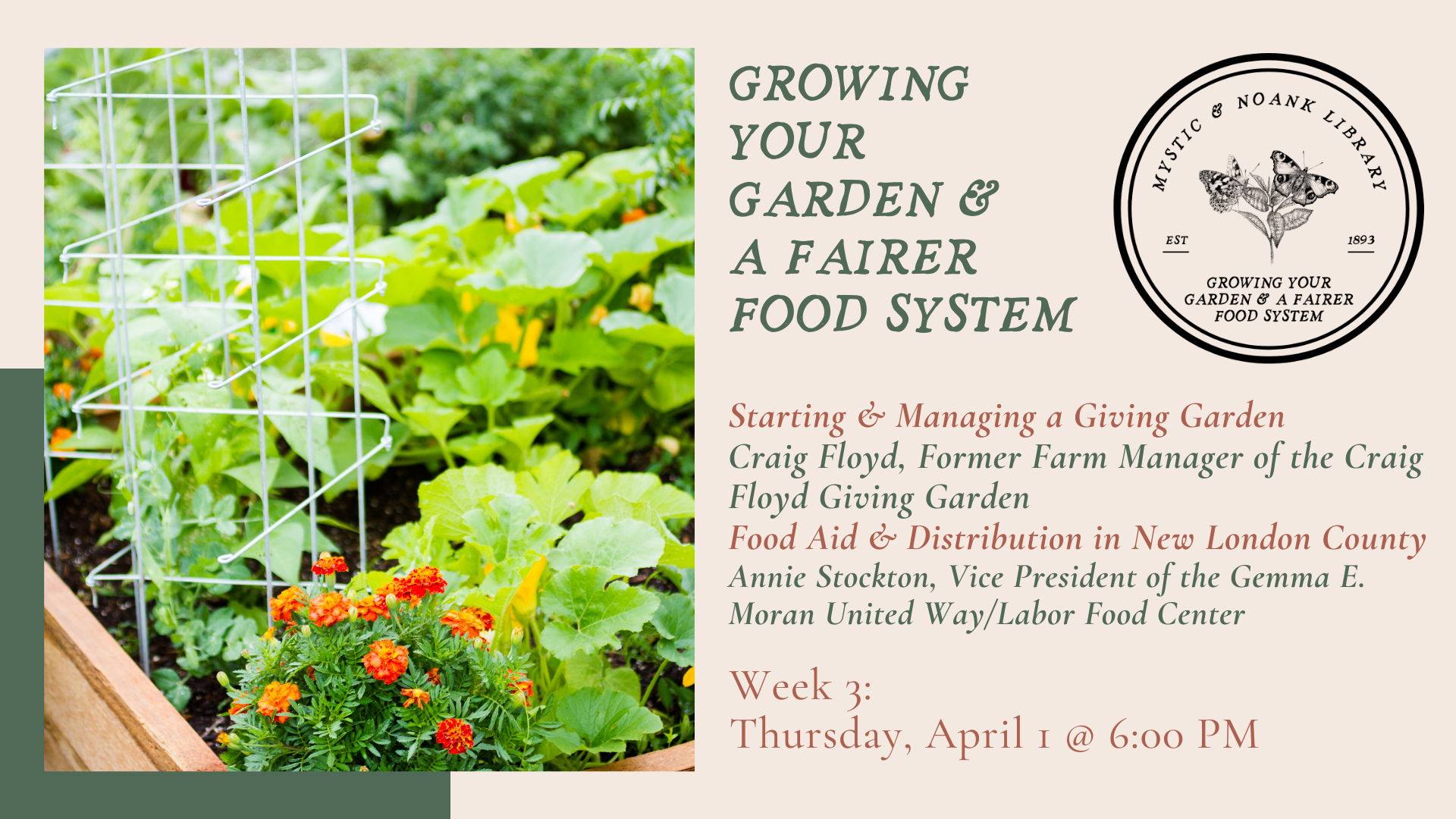 flyer for week 3 of growing your garden and a fairer food system
