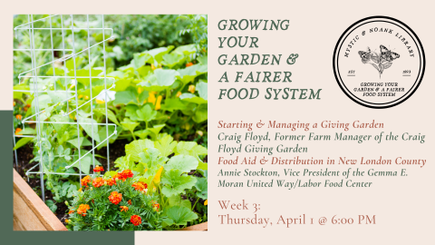 flyer for week 3 of growing your garden and a fairer food system